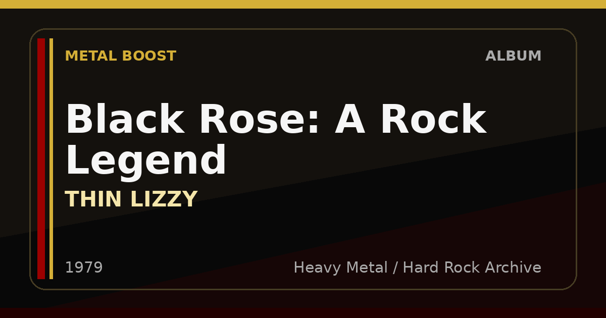 Black Rose: A Rock Legend – THIN LIZZY | METAL BOOST album visual