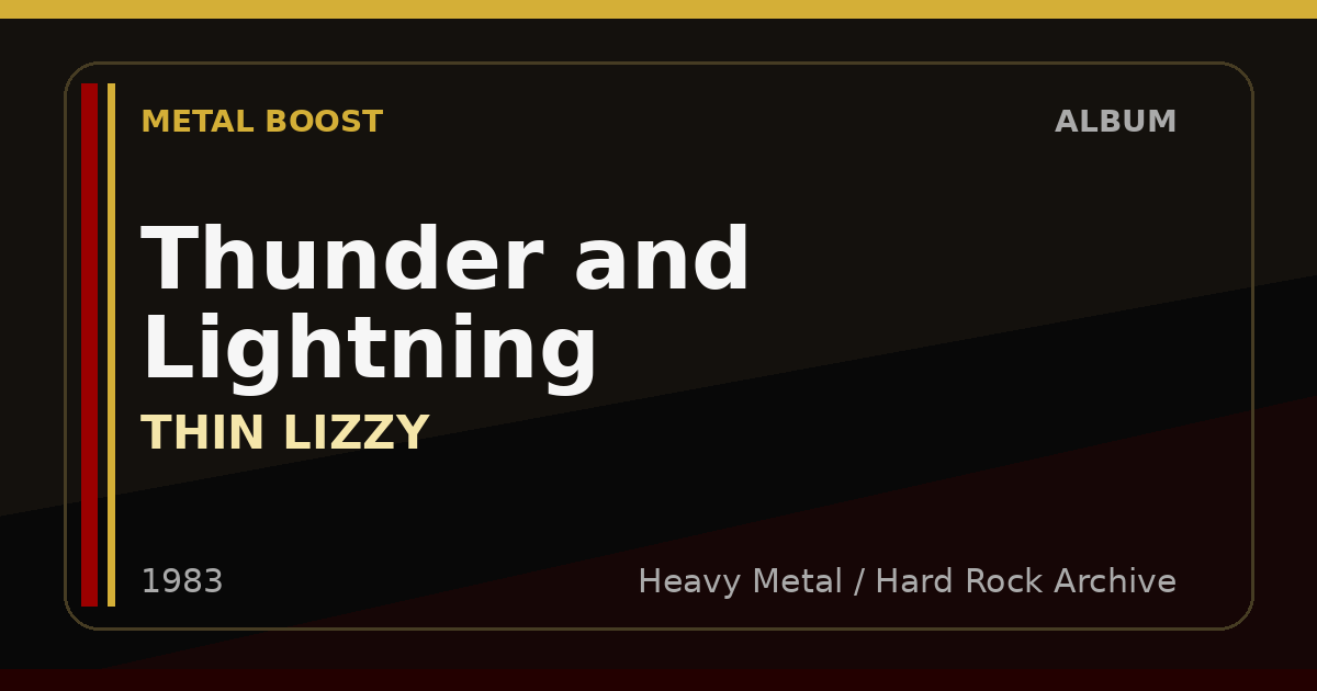 Thunder and Lightning – THIN LIZZY | METAL BOOST album visual