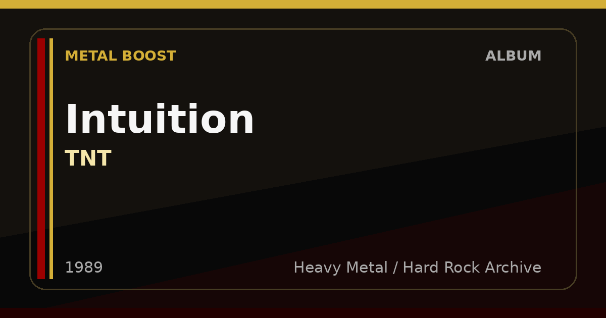 Intuition – TNT | METAL BOOST album visual