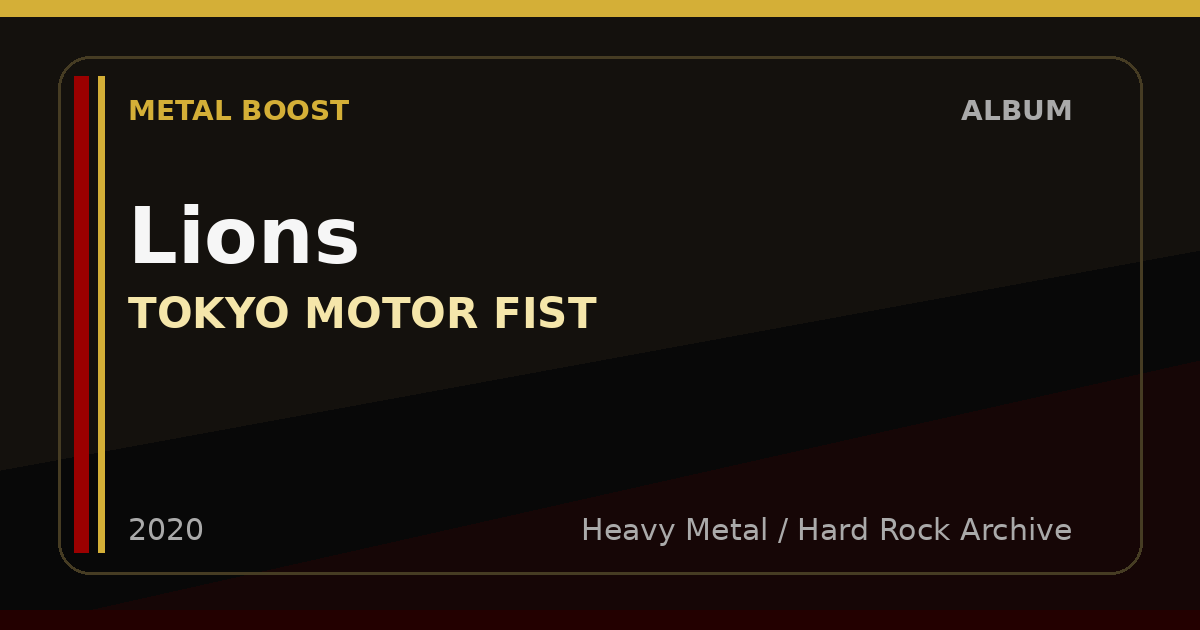 Lions – TOKYO MOTOR FIST | METAL BOOST album visual