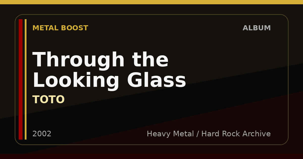 Through the Looking Glass – TOTO | METAL BOOST album visual