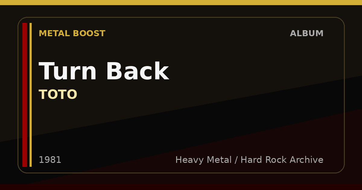 Turn Back – TOTO | METAL BOOST album visual