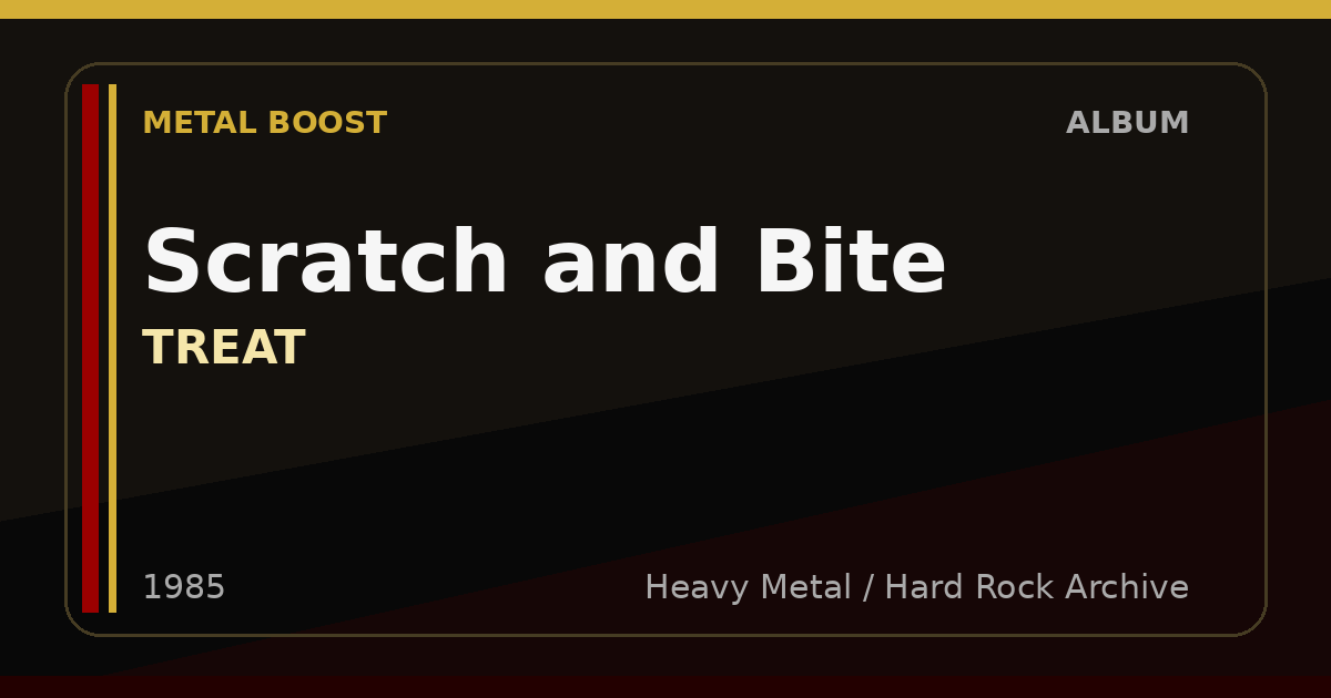 Scratch and Bite – TREAT | METAL BOOST album visual