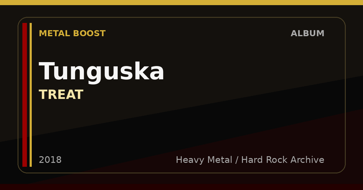 Tunguska – TREAT | METAL BOOST album visual