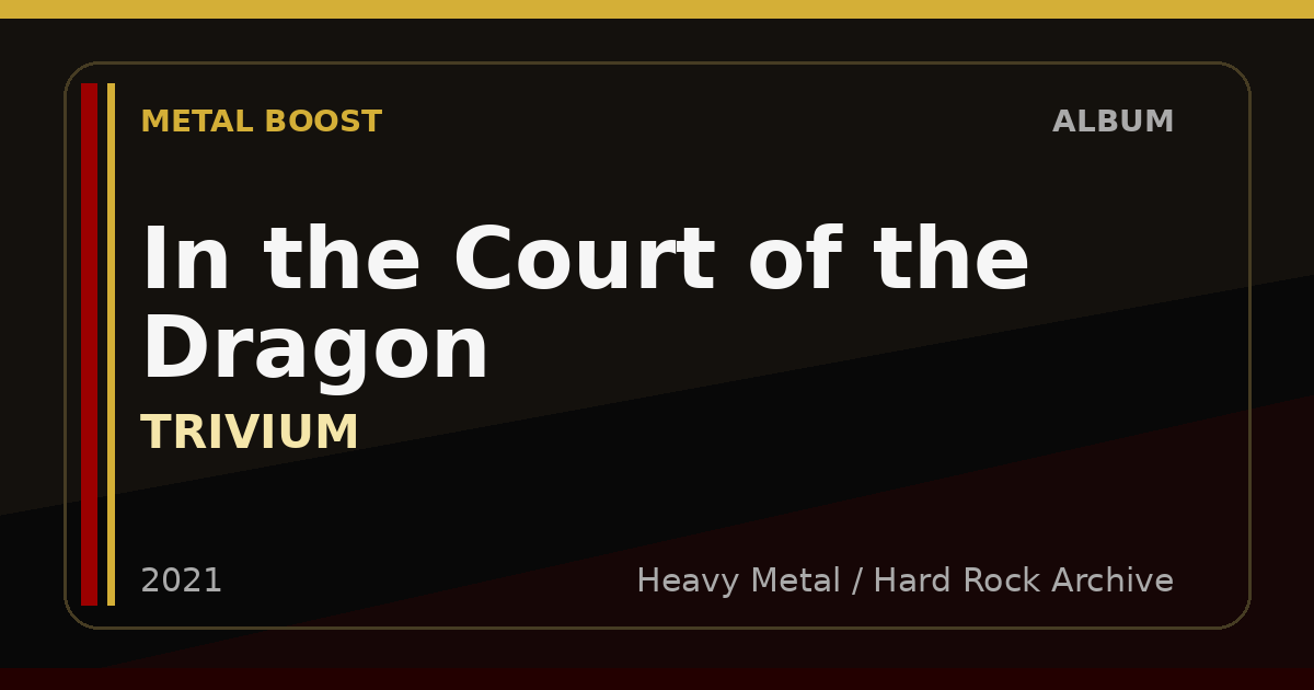 In the Court of the Dragon – TRIVIUM | METAL BOOST album visual