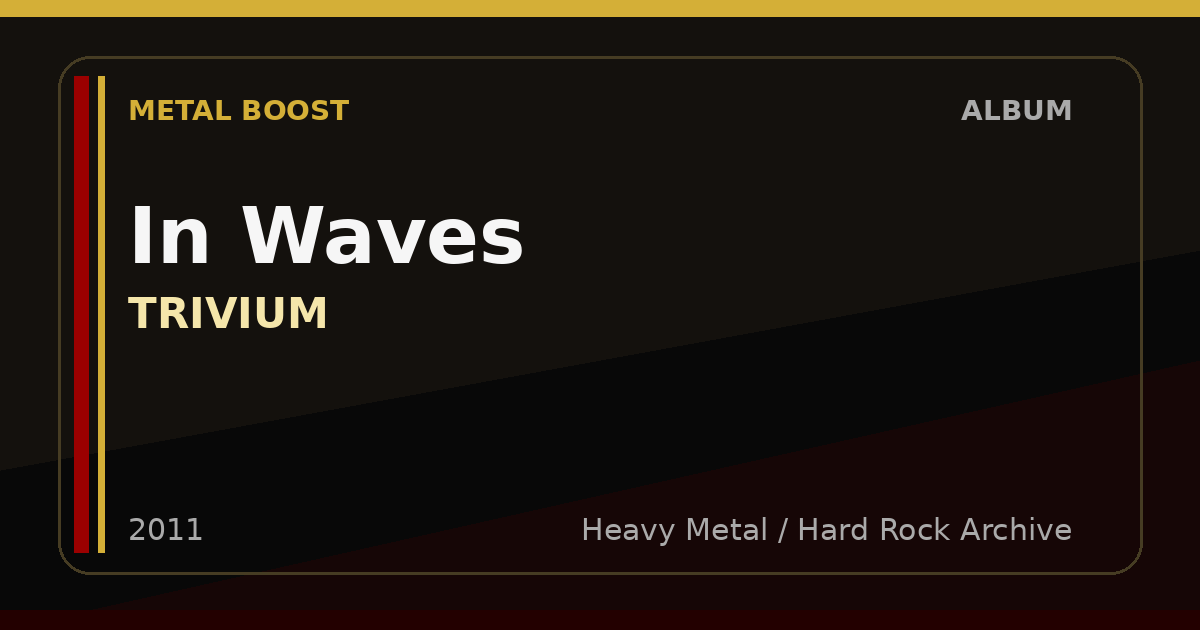 In Waves – TRIVIUM | METAL BOOST album visual