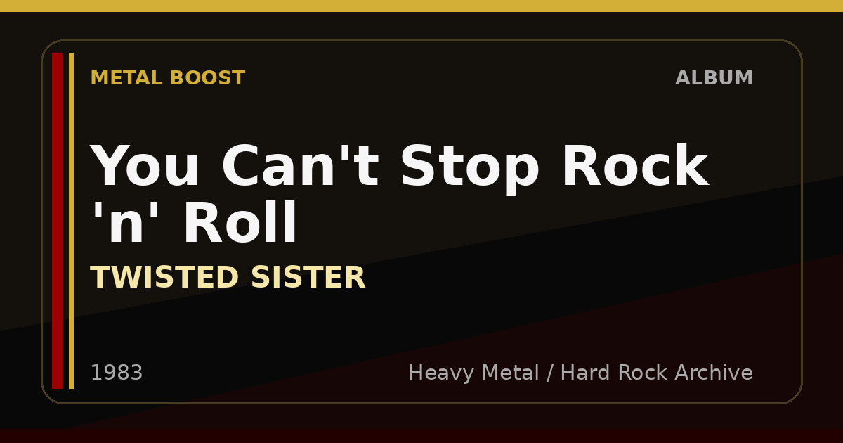 You Can't Stop Rock 'n' Roll – TWISTED SISTER | METAL BOOST album visual