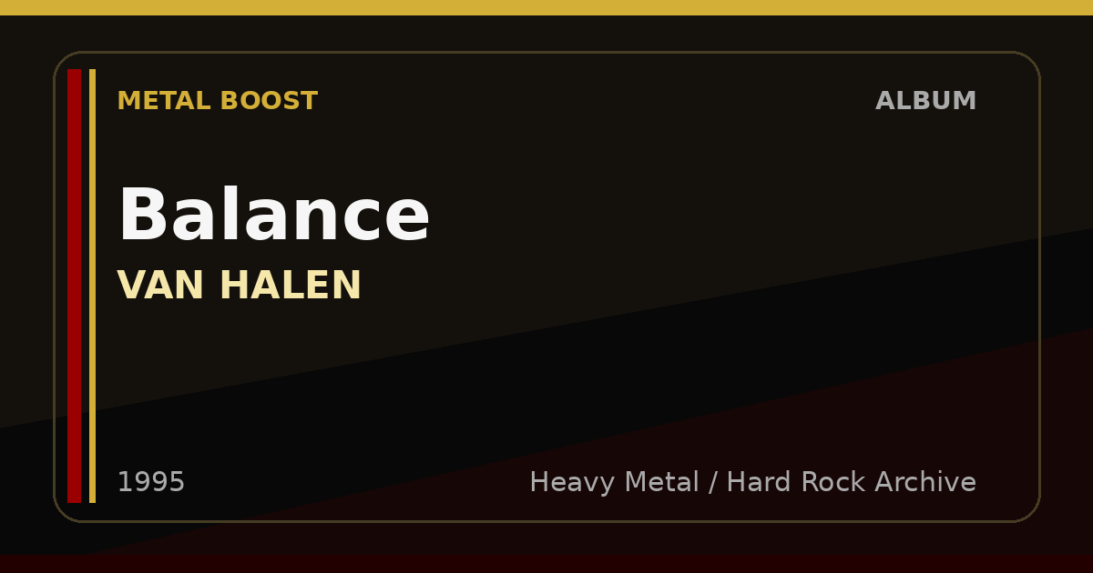Balance – VAN HALEN | METAL BOOST album visual