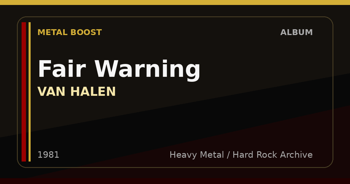 Fair Warning – VAN HALEN | METAL BOOST album visual