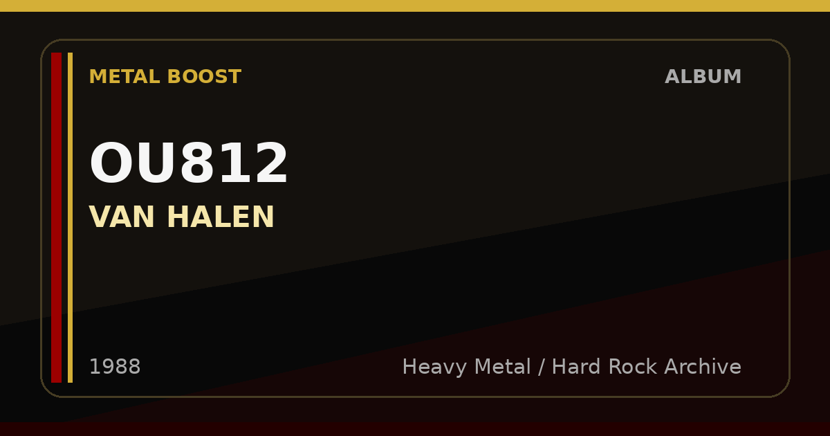 OU812 – VAN HALEN | METAL BOOST album visual