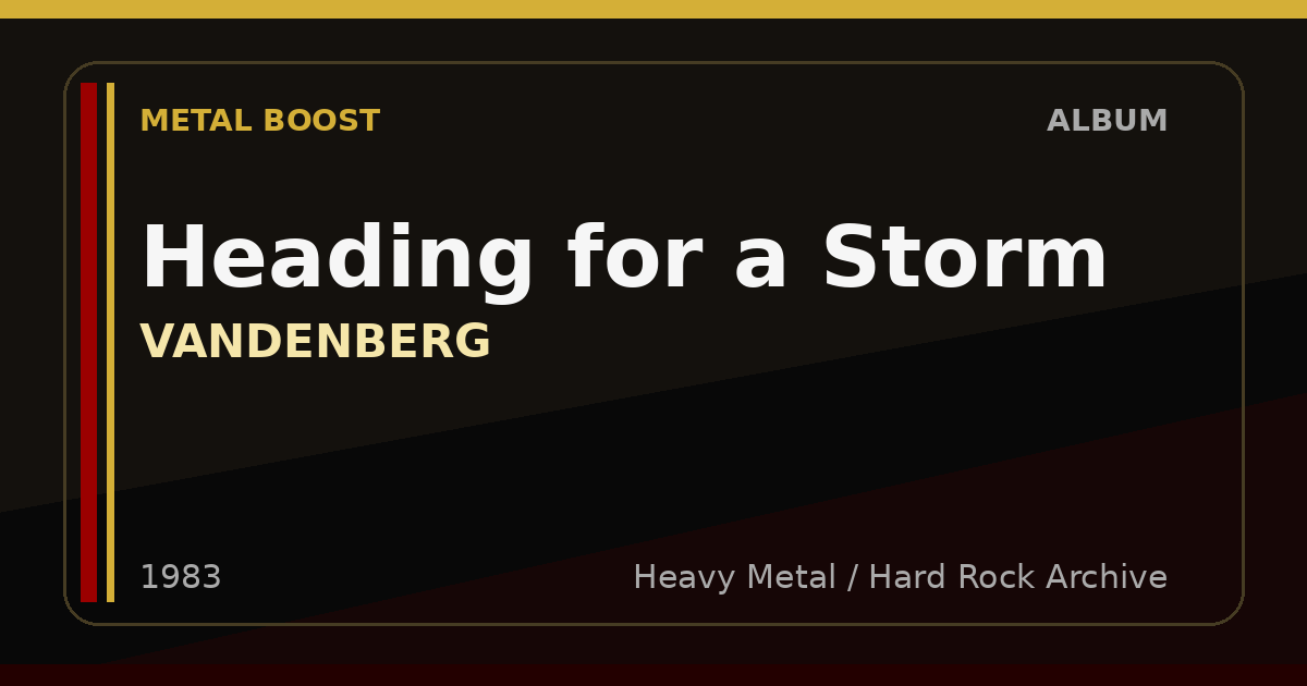 Heading for a Storm – VANDENBERG | METAL BOOST album visual