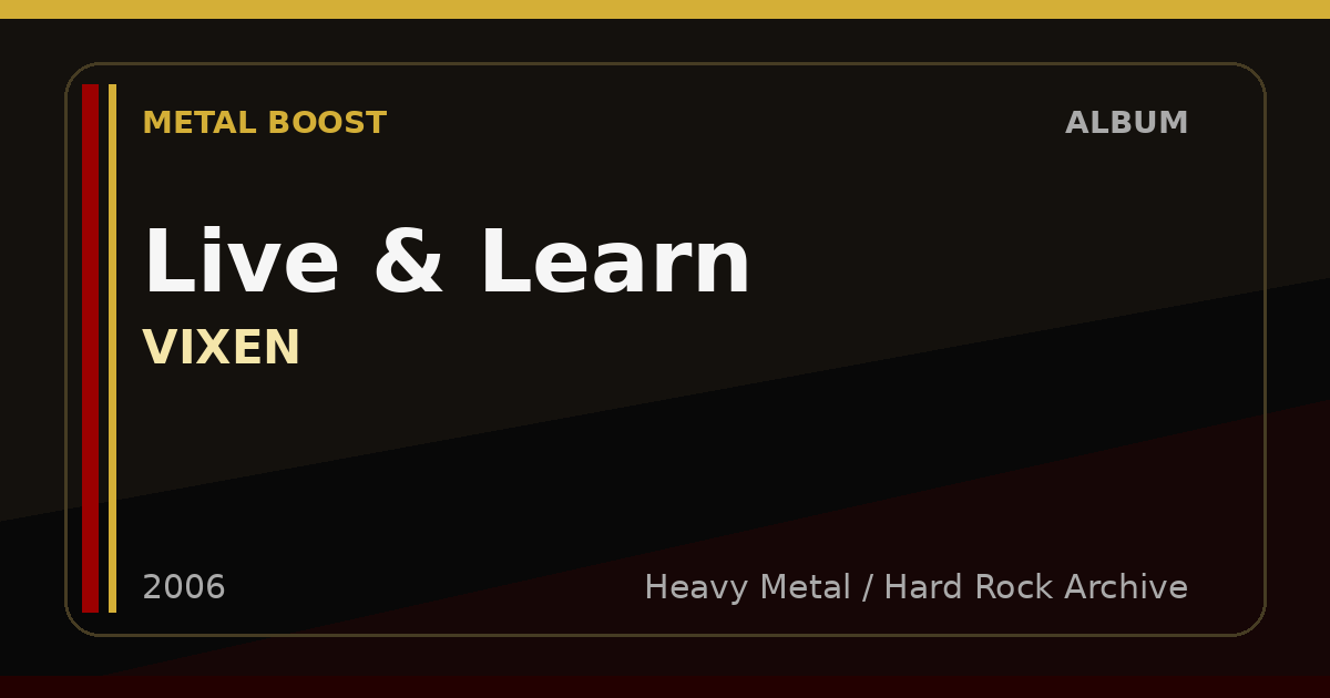 Live & Learn – VIXEN | METAL BOOST album visual