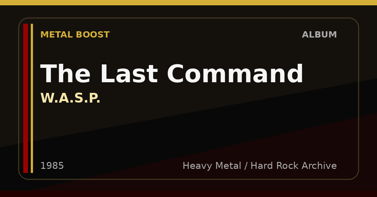 The Last Command – W.A.S.P. | METAL BOOST album visual