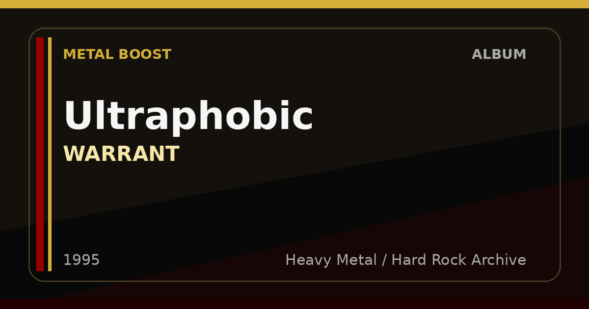 Ultraphobic – WARRANT | METAL BOOST album visual
