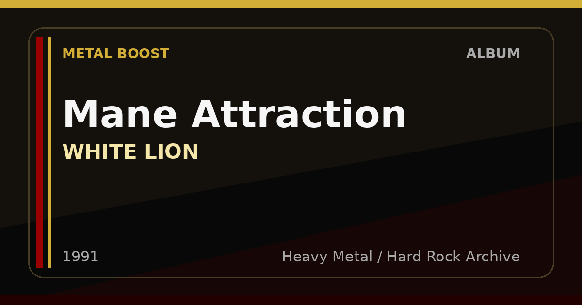 Mane Attraction – WHITE LION | METAL BOOST album visual