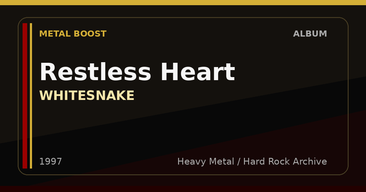Restless Heart – WHITESNAKE | METAL BOOST album visual