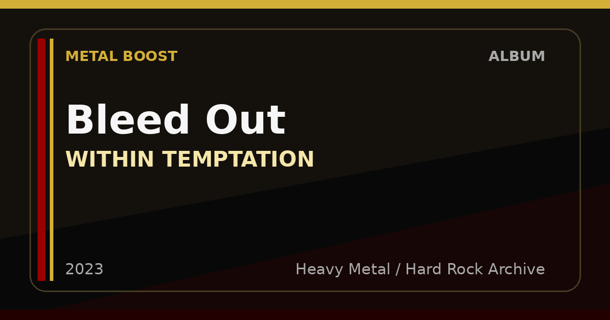 Bleed Out – WITHIN TEMPTATION | METAL BOOST album visual