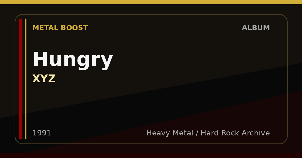 Hungry – XYZ | METAL BOOST album visual