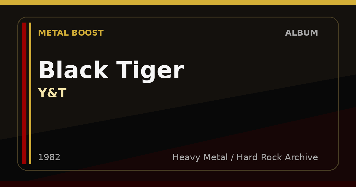 Black Tiger – Y&T | METAL BOOST album visual
