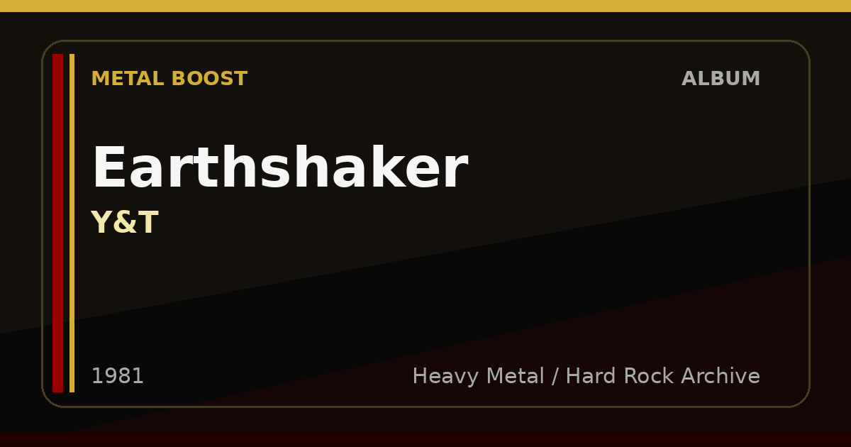 Earthshaker – Y&T | METAL BOOST album visual