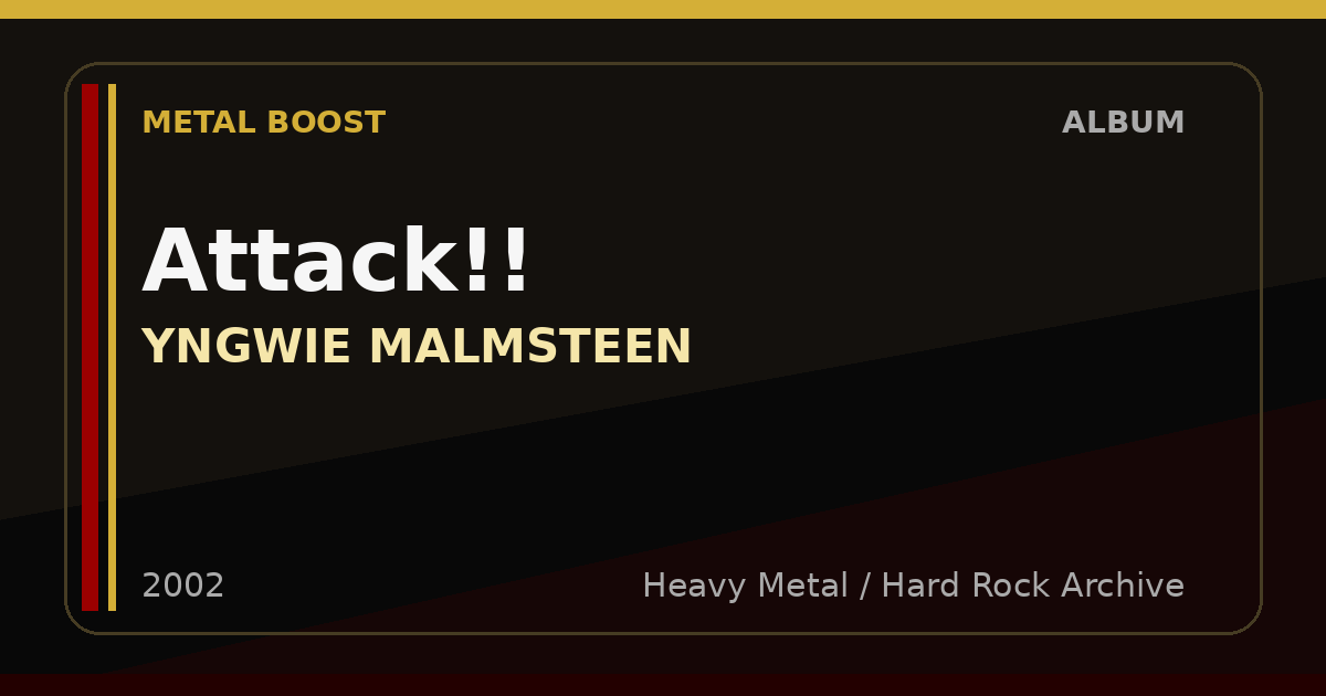 Attack!! – YNGWIE MALMSTEEN | METAL BOOST album visual