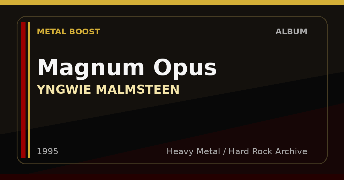 Magnum Opus – YNGWIE MALMSTEEN | METAL BOOST album visual