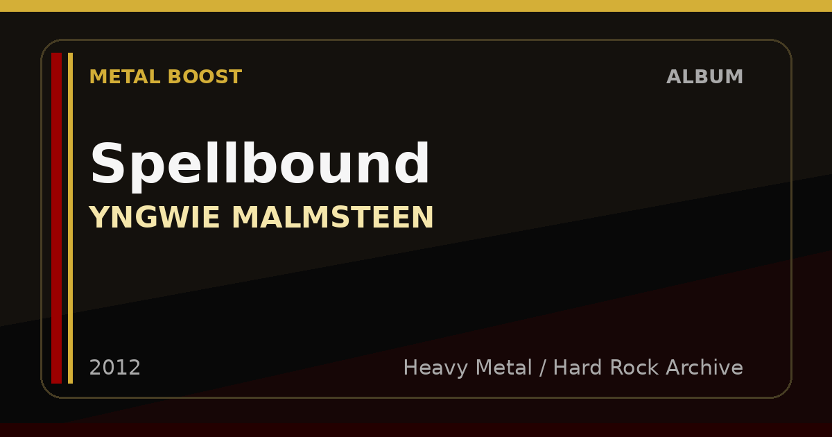 Spellbound – YNGWIE MALMSTEEN | METAL BOOST album visual
