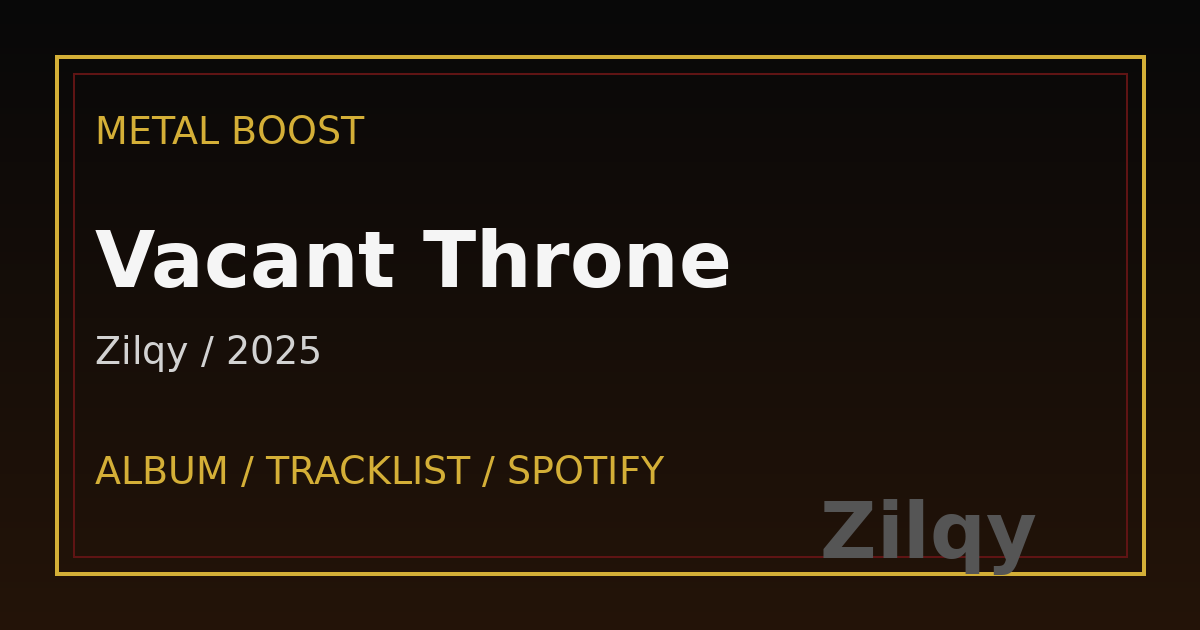 Vacant Throne – Zilqy | METAL BOOST album visual